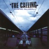 The Calling - Wherever You Will Go (Acoustic)