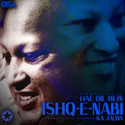 Hae Dil Mein Ishq-e-Nabi Ka Jalwa - EP - Nusrat Fateh Ali Khan Hae Dil Mein Ishq-e-Nabi Ka Jalwa - EP - Nusrat Fateh Ali Khan