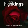 Stream & download Red Is The Rose - Single