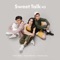 Sweet Talk (feat. Chandra Liow) artwork