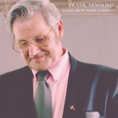 Frank Newsome - I Am a Little Traveler