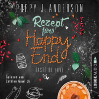 Poppy J. Anderson - Rezept fürs Happy End: Taste of Love - Die Köche von Boston 5 artwork