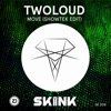 Move (Showtek Edit) - Single
