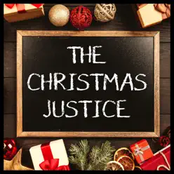 The Christmas Justice - EP - The Kira Justice