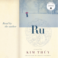 Kim Thùy & Sheila Fischman - Ru (Unabridged) artwork