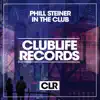 Stream & download In the Club - Single