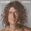 Human (Remixes) album lyrics, reviews, download