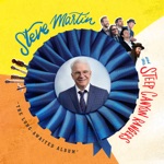 Steve Martin & Steep Canyon Rangers - On the Water