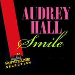 Smile - Single by Audrey Hall album reviews, ratings, credits