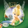 Tinker Bell - Songs from and Inspired By Disney Fairies