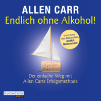 Allen Carr - Endlich ohne Alkohol! artwork