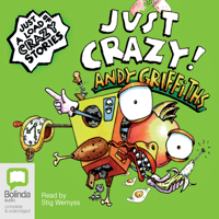 Andy Griffiths - Just Crazy! - The Just Series Book 4 (Unabridged) artwork