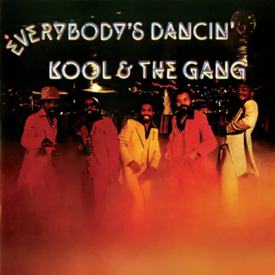 Everybody’s Dancin’ (Bonus Tracks) - Kool & The Gang