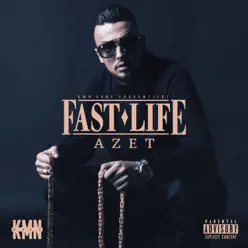 Fast Life - Azet