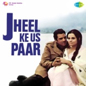 Jheel Ke Us Paar (Original Motion Picture Soundtrack) artwork