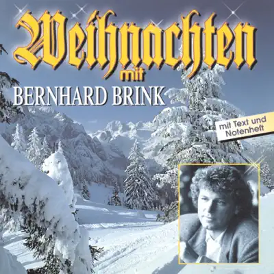 Weihnachten mit Bernhard Brink - Bernhard Brink