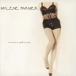 Anamorphosée - Mylène Farmer