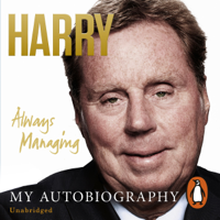 Harry Redknapp - Always Managing artwork