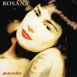 Paixão - Rosana