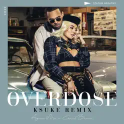 Overdose (feat. Chris Brown) [KSUKE Remix] - Single - AGNEZ MO