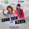 Fidélité (feat. Azaya) - Sona Tata lyrics