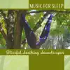 Music for Sleep - Blissful Soothing Soundscapes to Help You Relax and Sleep, Fall Asleep Quickly, Calming Meditations album lyrics, reviews, download