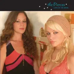 Light of the Moon - The Pierces