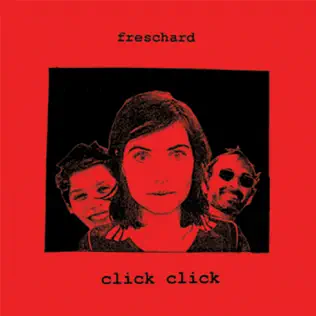 ladda ner album Freschard - Click Click