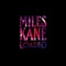 Miles Kane - Loaded..