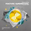 Supernatural / Fracture - Single album lyrics, reviews, download