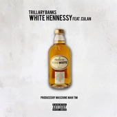 White Hennessy (feat. Culan) artwork