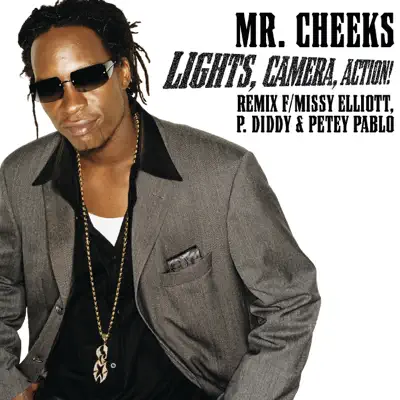 Lights, Camera, Action! - Single - Mr. Cheeks