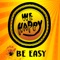 Be Easy - We Happy lyrics