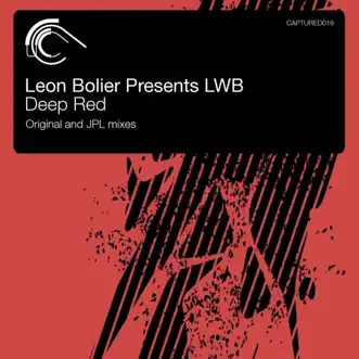 Deep Red - Single by Leon Bolier & LWB album reviews, ratings, credits