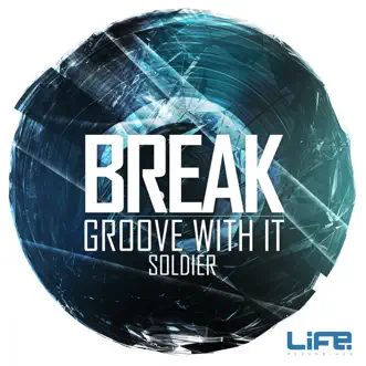 Groove with It by Break song reviws