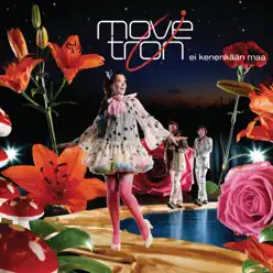 Ei kenenkään maa - Movetron Ei kenenkään maa - Movetron