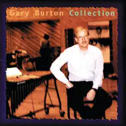 Collection: Gary Burton - Gary Burton Collection: Gary Burton - Gary Burton