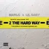 2 The Hard Way - Single album lyrics, reviews, download