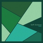 Soft Science - Breaking