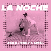 La Noche (feat. Mi$$Il) artwork