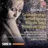 Braunfels: Carnival Overture, Scottish Fantasy, Hölderlin Songs & Prelude and Fugue album lyrics, reviews, download