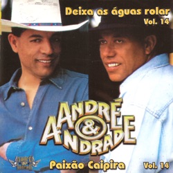 André & Andrade - Paixão Caipira