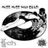 Miss Miss Wah Quasi - Single album lyrics, reviews, download