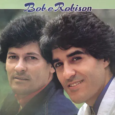 1989 - Bob e Robison