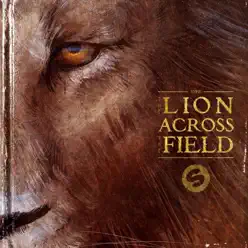 The Lion Across the Field EP - KSHMR The Lion Across the Field EP - KSHMR