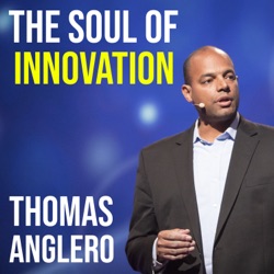 Soul of Innovation hosted by Thomas Anglero