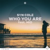 Who You Are (feat. MIO) - Single