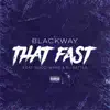 That Fast (feat. Gucci Mane & DJ Battle) - Single album lyrics, reviews, download