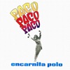 Paco Paco Paco - Single