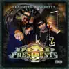 Dead Presidents 2 album lyrics, reviews, download
